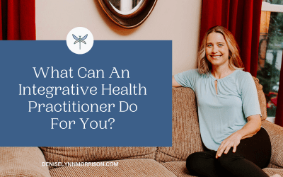 What Can An Integrative Health Practitioner Do for You?